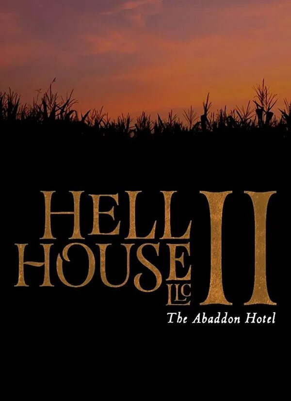 Дом ада отель абаддон. Ооо &quot;дом ада&quot; - &quot;hell house llc&quot; (2015). дом ада 3 огненное озеро 2019. дом ада 2 отель абаддон.