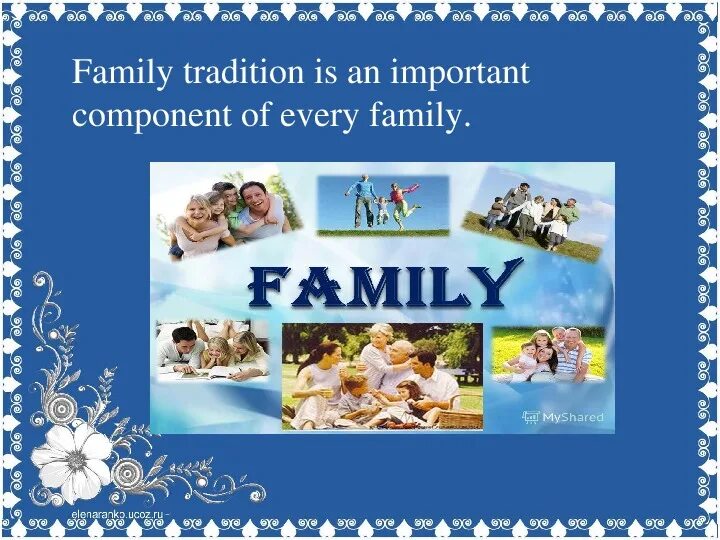 Семейные традиции. Семейные традиции на английском. Семейные традиции презентация. Мои семейные традиции презентация.