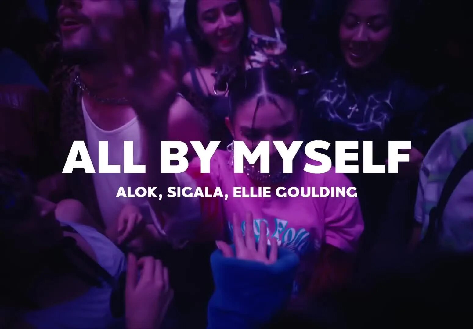 All by myself alok sigala