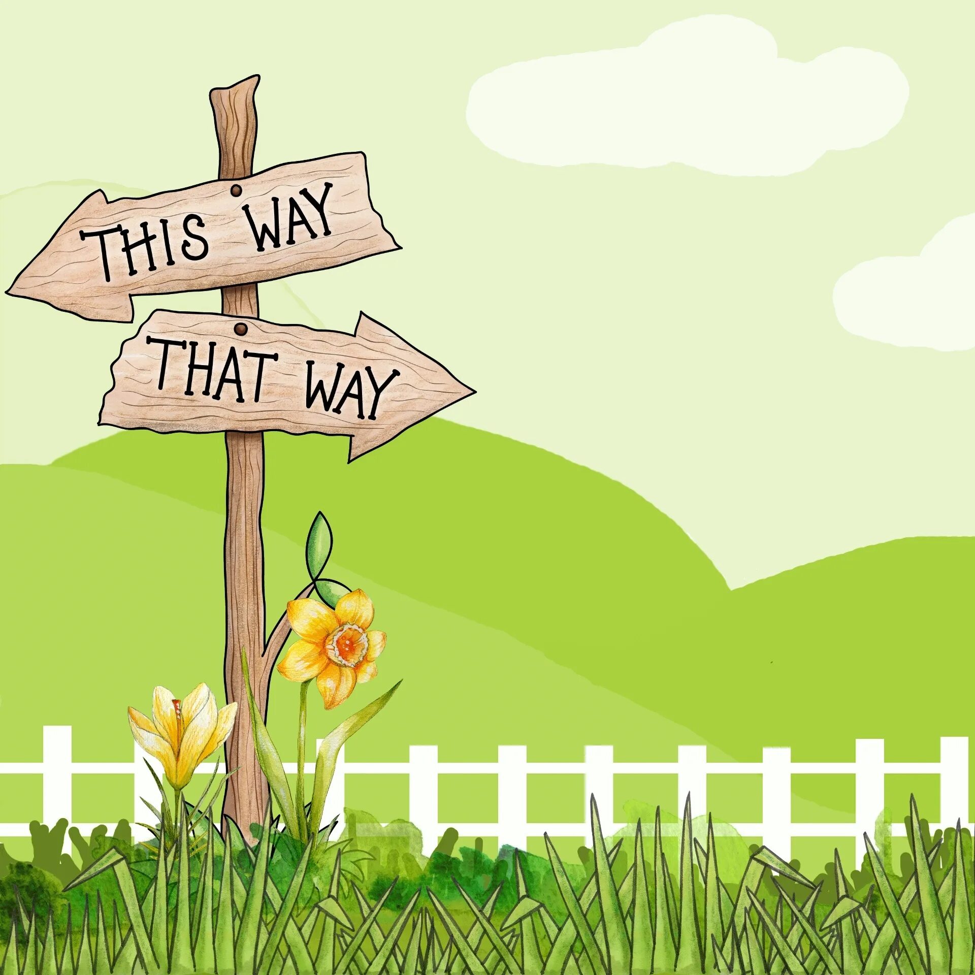 This way that way. Quotes about life. Love will find a way. Who said: if you change the way you look at things, things you look at change. Be you!.