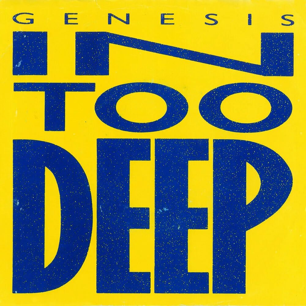 Do album. Genesis - in too Deep. In too Deep группа. Genesis обложки альбомов. Genesis группа never a time.