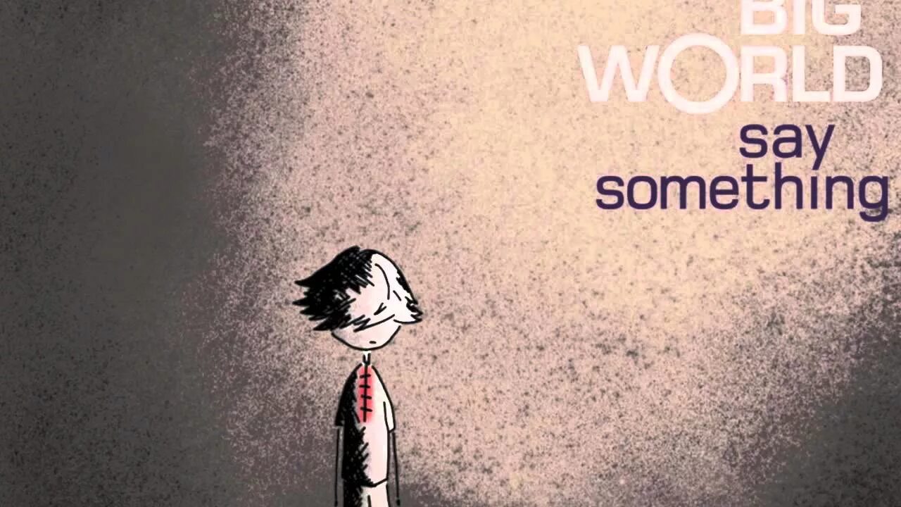 A world of something. A great big World say something. A great big World. A great big World - say something Apple. A great big World - say something Remixes Apple.