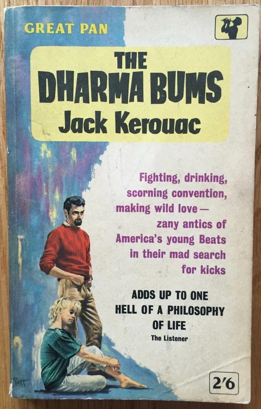 Керуак дхармы. Dharma Bums. Dharma Bums Kerouac. Джек Керуак "бродяги Дхармы". Бродяги Дхармы Джек Керуак книга.
