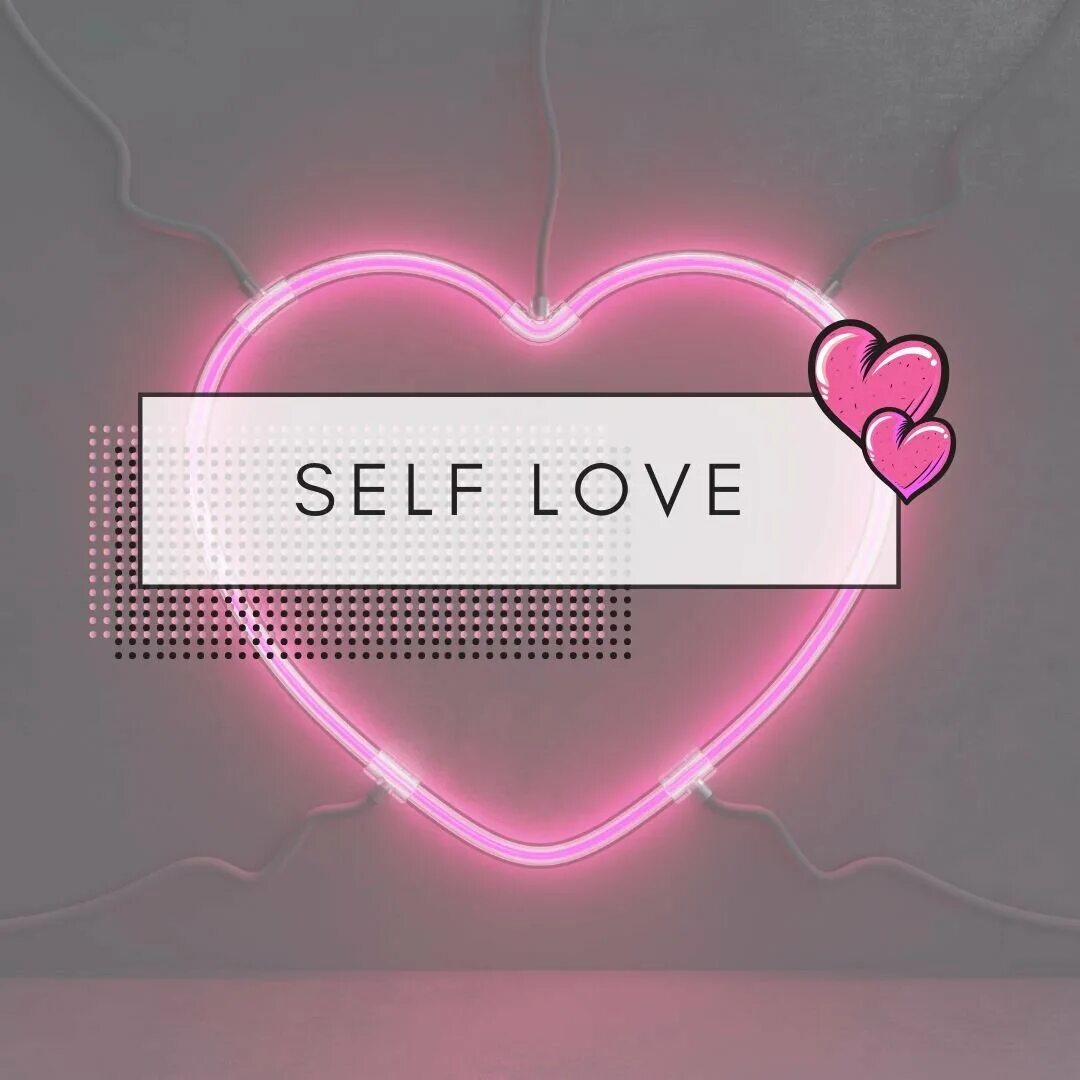 Self Love. Self-Love is. Self Love картинки. Self Love заставка. This is our love