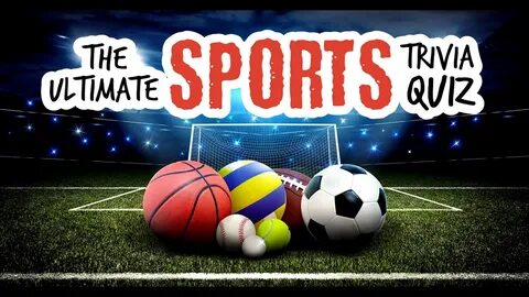 More sport quizzes