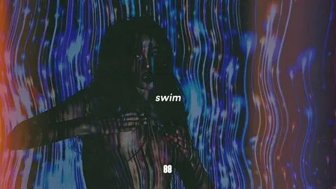 Перевод песни swim