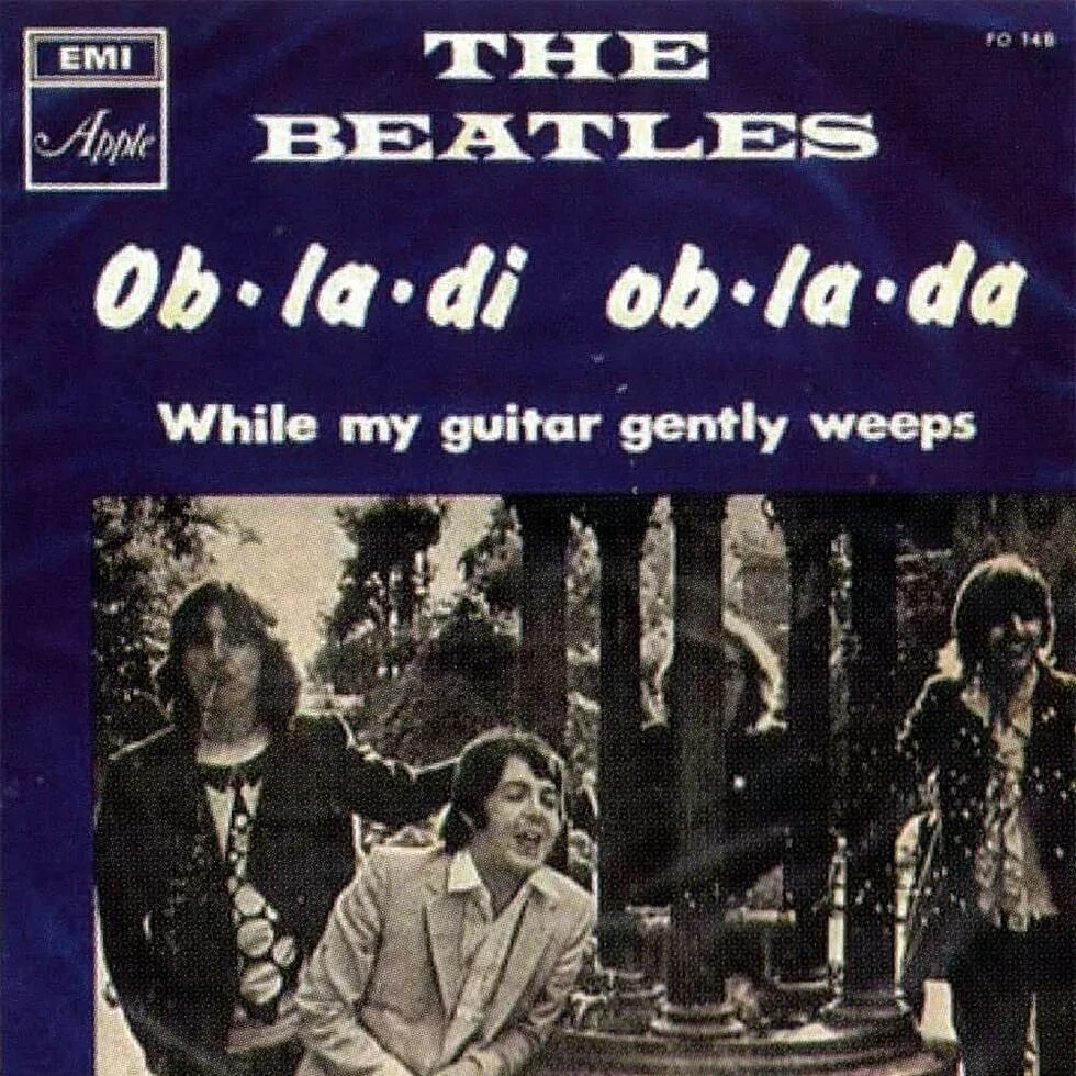 Obladi Oblada Beatles обложка. Ob-la-di, ob-la-da the Beatles текст. The Beatles - while my Guitar gently Weeps.