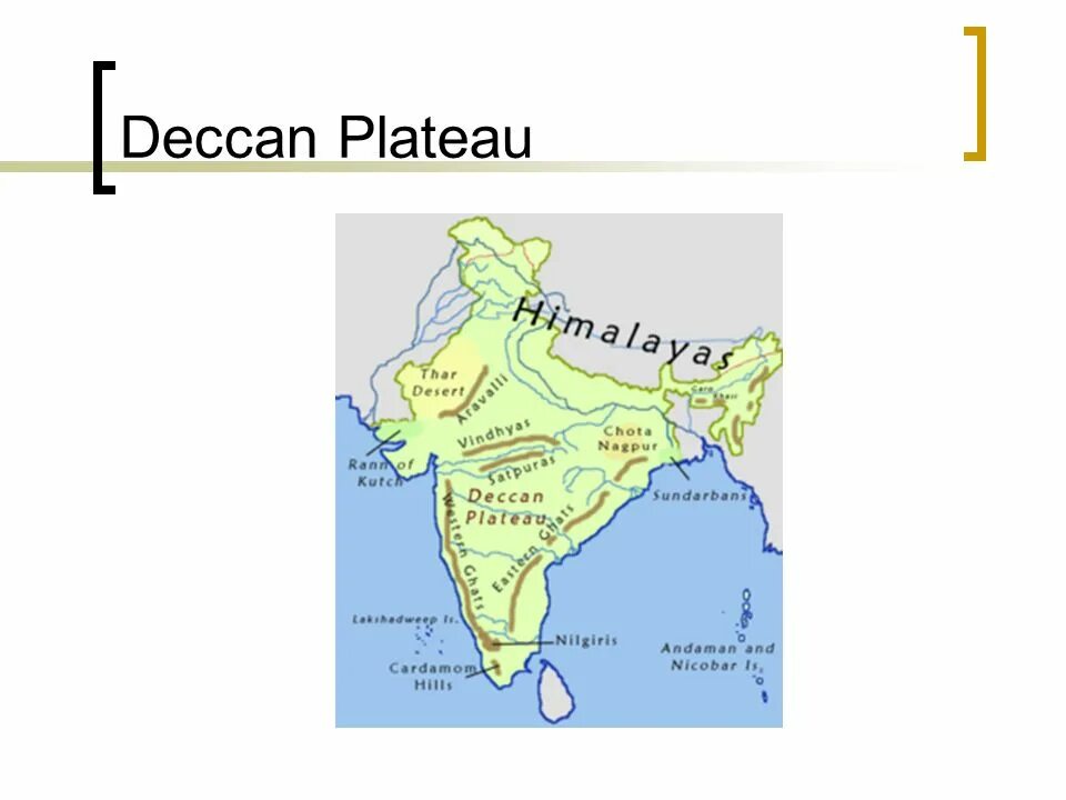 Деканское плоскогорье в Индии на карте. Индия плоскогорье декан. Плоскогорье декан на карте Индии. Декан равнина на карте.