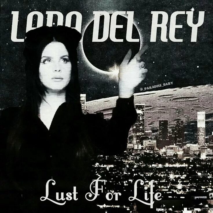 Lana del Rey Lust for Life album. Lana del Rey Lust for Life album Cover. Lana del Rey Lust for Life обложка.