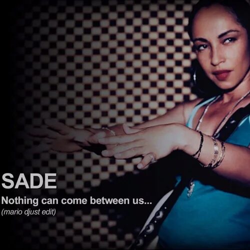 Come between us. Шаде певица фото. Sade nothing can come between us [Single]. Come between. Sade stronger than Pride 1988.