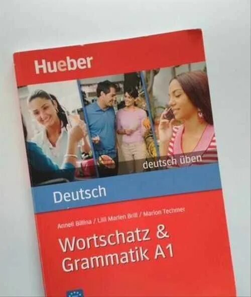 Grammatik b2. Немецкий язык учебник Hueber. Немецкий самоучитель Hueber. Книги по немецкому Grammatik Hueber. A1.1 Hueber.