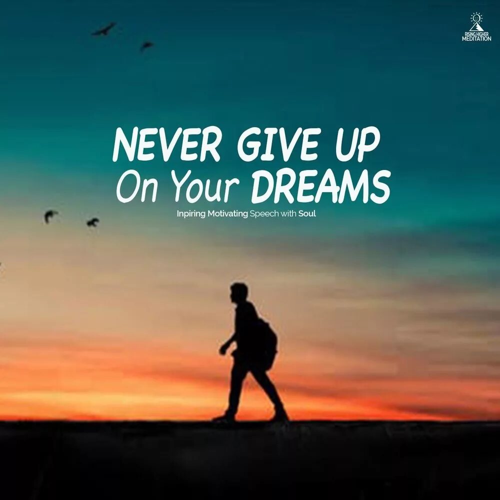 What if it was all just a dream. Never give up. Never give up on a dream just because. Give dreams. Give dreams.
