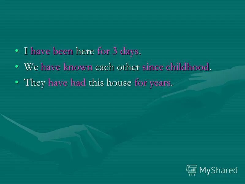 Have been knowing or have known. Have been knowing or have known