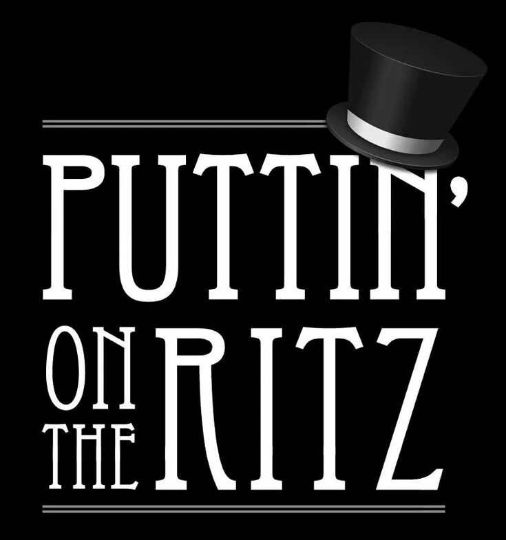 Тако puttin on the ritz. Puttin on the Ritz. Putting on the Ritz Taco. Ирвинг Берлин Taco. Taco Puttin on the Ritz.