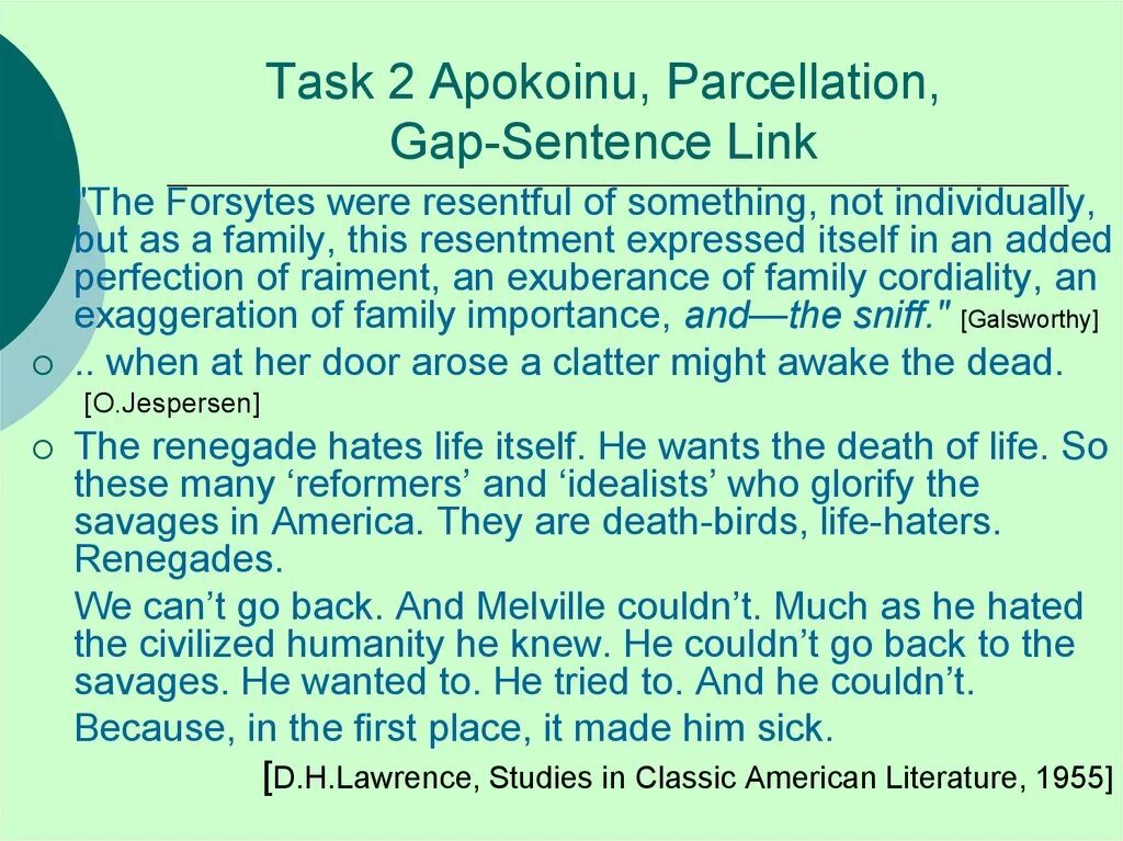 Gapped sentences. Gap sentence link examples. Apokoinu Construction. The gap sentence link in stylistics. Apokoinu examples.