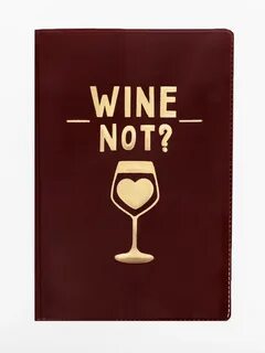 Wine not перевод