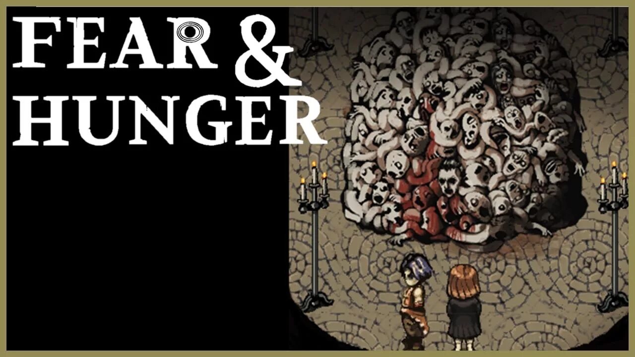 Fear and hunger 3