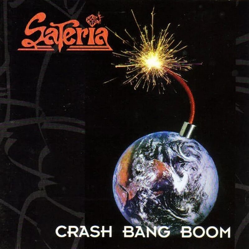 Sateria - crash Bang Boom. Sateria-crash Bang Boom (1994) фото. Roxette - crash! Boom! Bang! (1994). Crash Boom Bang игра.