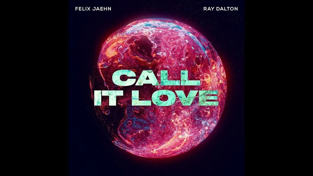 Call it Love Felix Jaehn ray Dalton. Felix Jaehn ft ray Dalton. Ray Dalton ft.Felix Jaehn - Call it Love. Call it Love Felix Jaehn.