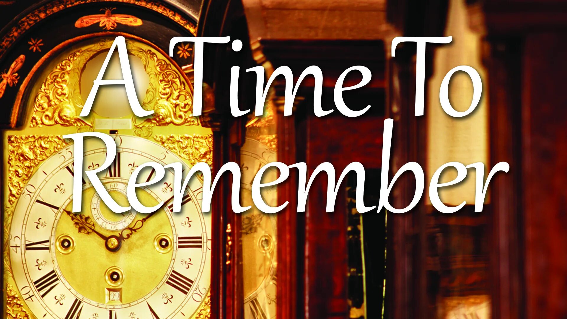 A time to remember. It is time to remember. Time to Loveposter. A year to remember