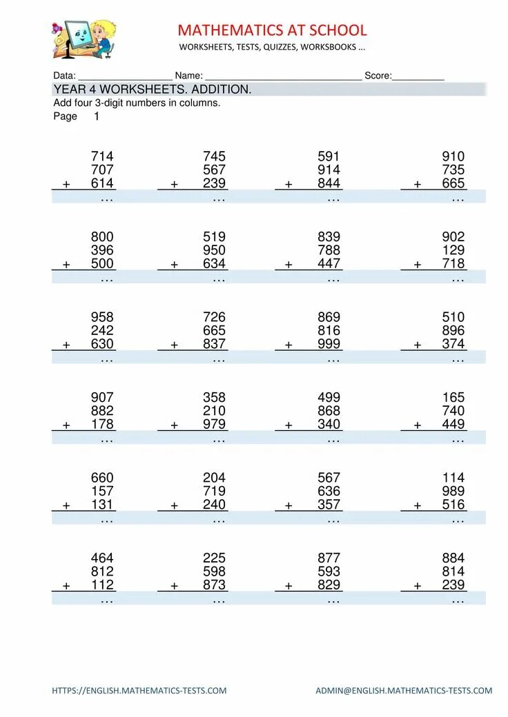 YEAR 4 MATHS WORKSHEETS: Addition Adding three 3-digit numbers in columns. Works