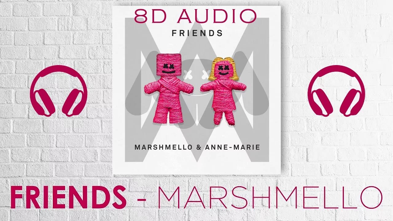 Маршмеллоу френдс. 18.Marshmello & Anne-Marie - friends. Friends - Marshmello & Anne-Marie наушники швабра. Friends Marshmello где послушать. Marshmello anne marie