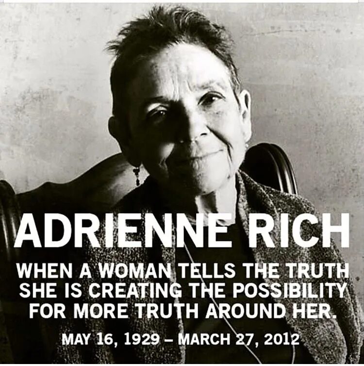 She was rich. Адриенна Рич. Адриенна Рич рожденные женщиной. Adrienne Searchers. Adrienne Rich Analysis.