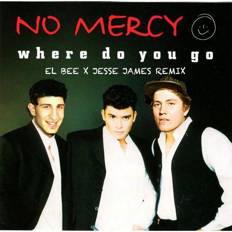 No mercy where do you go. Where do you go no mercy. обложка no mercy - where do you go. no mercy - where do you go (radio mercy). no mercy where do you go my lovely.