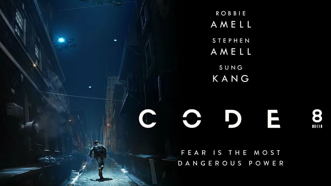 Код 8 трейлер на русском. Код 8 code 8 2019. Kod 8 Trailer. Код 8: часть 2 Постер.