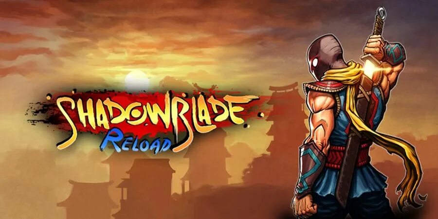 Shadow reloaded. Shadow blade. shadow blade: reload. shadow blade reload обложка. shadow blade стример.