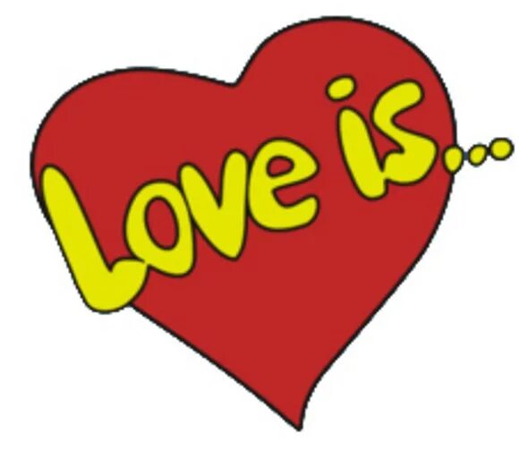 Наклейки лав из для печати. Лов из дом. Love is на белом фоне. Надписи с love is. Love is картинки.