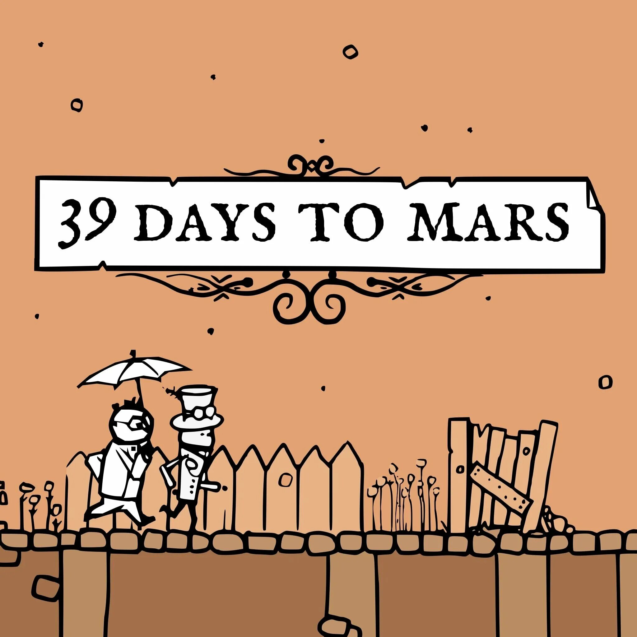 0 39 в день. 39 Days to Mars. 39 Days to Mars game. 39 Дней до Марса. 39 Дней до Марса прохождение.