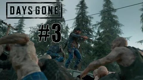 3 days gone