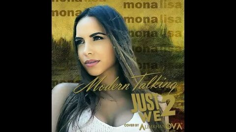 Just we two mona lisa modern talking