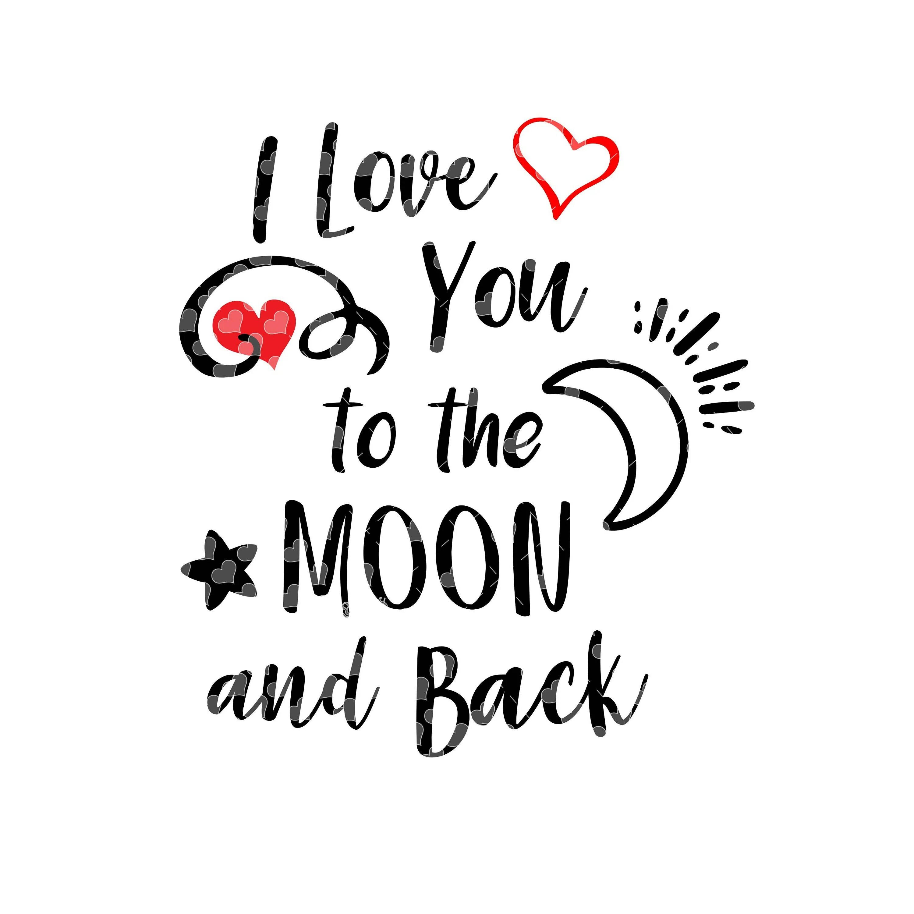 Надпись i Love you to the Moon and back. Love you to the Moon and back надпись. Тату i Love you эскиз. Love to the Moon and back. Love you to the moon