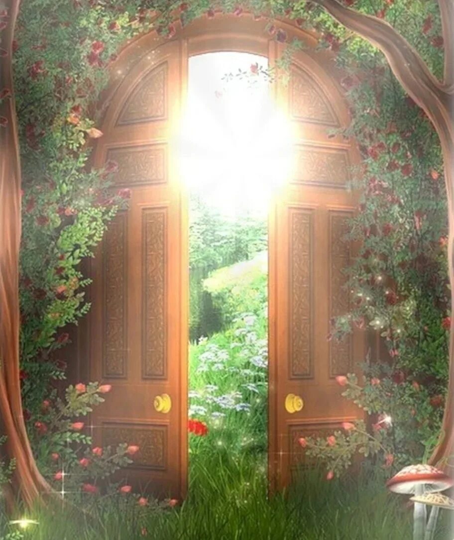 Открытая дверь в сказку. Дверь в сказку. Открытые двери. Открытая Сказочная дверь. Дверь в сказочный мир.
