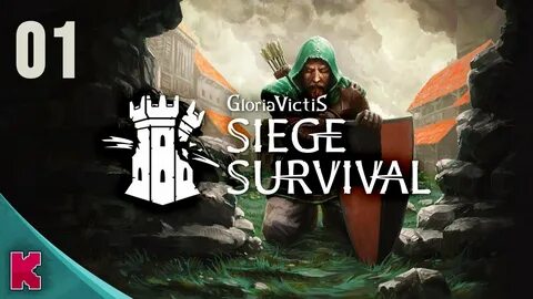 Siege survival gloria