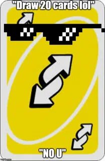 Uno reverse meme