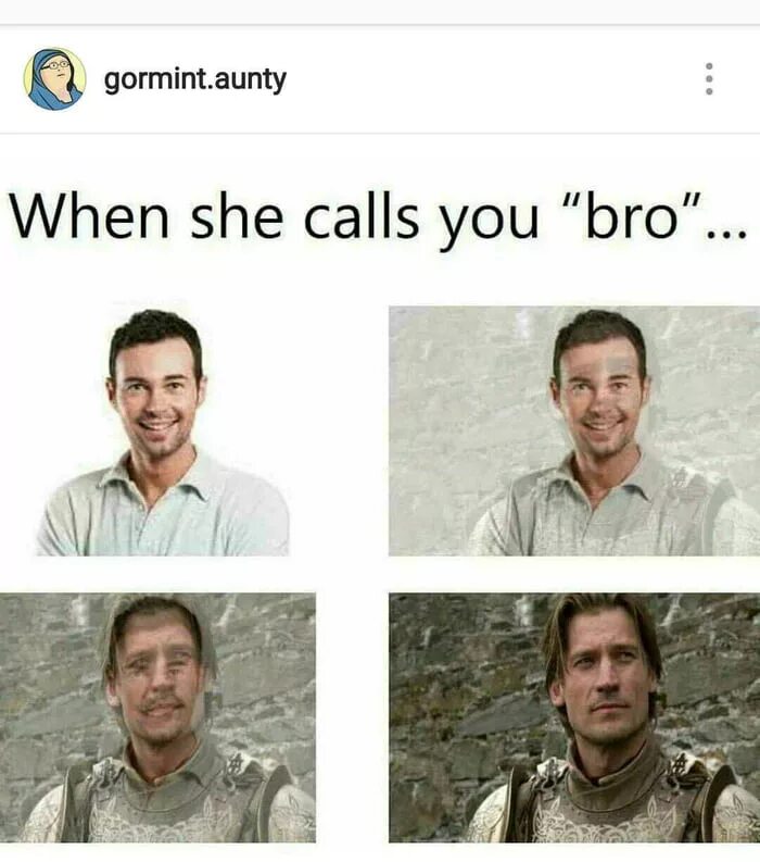 Did she calls him. Джейми мэм. Йоу бро Мем. When he Calls you bro. Вильен бро.