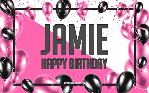 Mutlu Yıllar Jamie, Doğum günü Balonları arka Plan, Jamie, isim, ...