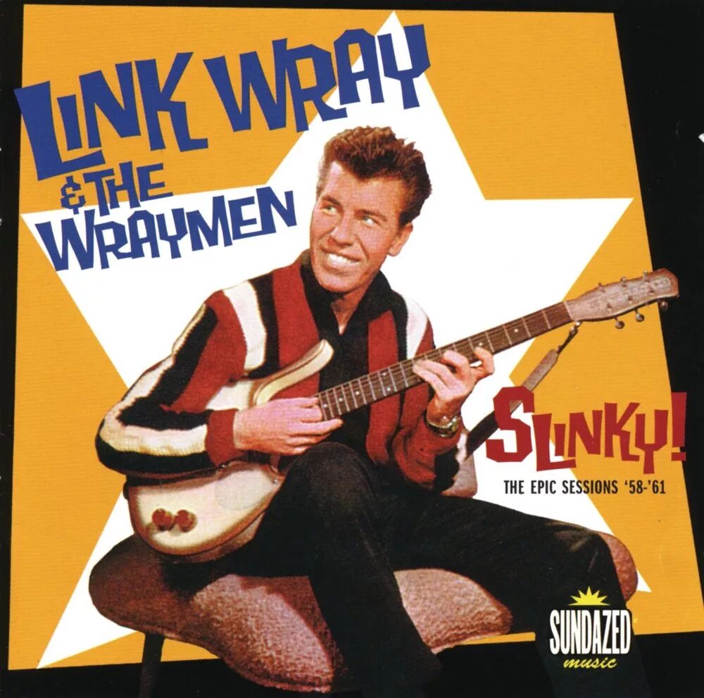Take it link. Link wray rumble. link wray and the wraymen. link wray his ray men rumble cd обложка.