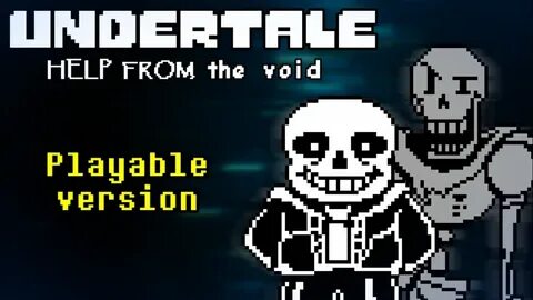 Undertale help from the void