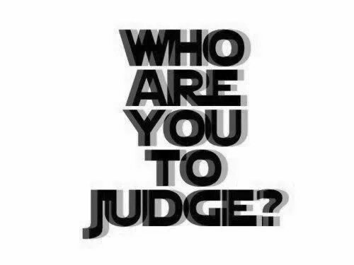 You can judge about. Only god can judge me надпись. who are you.