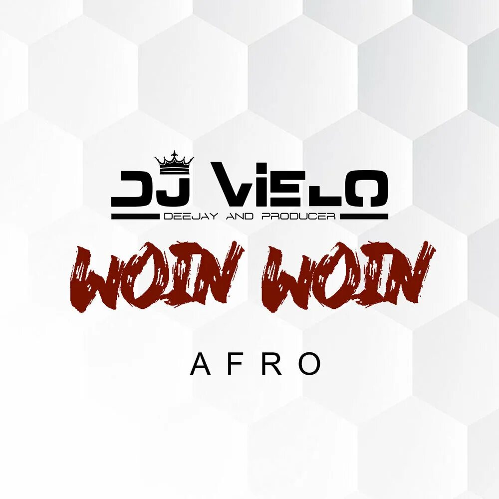 Woin. Dior Afro DJ Vielo. Woins. Je arrive