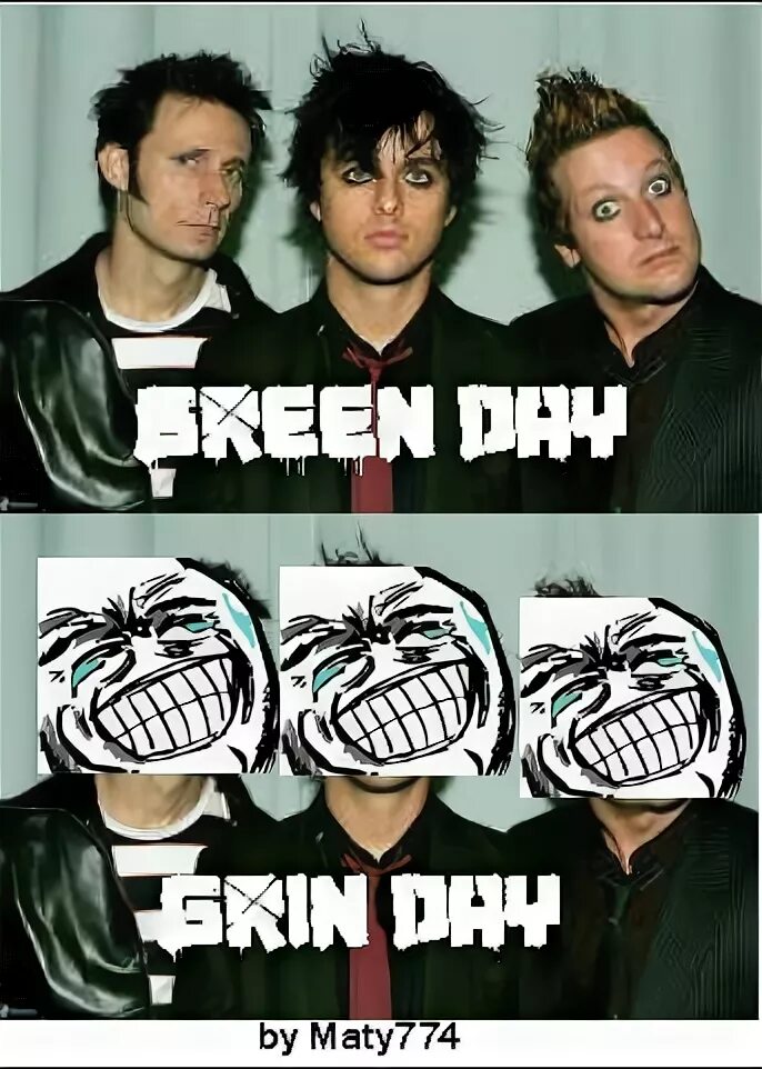 Деем мем. Грин дей группа 2025. грин дей мемы. green day мемы. green day приколы.