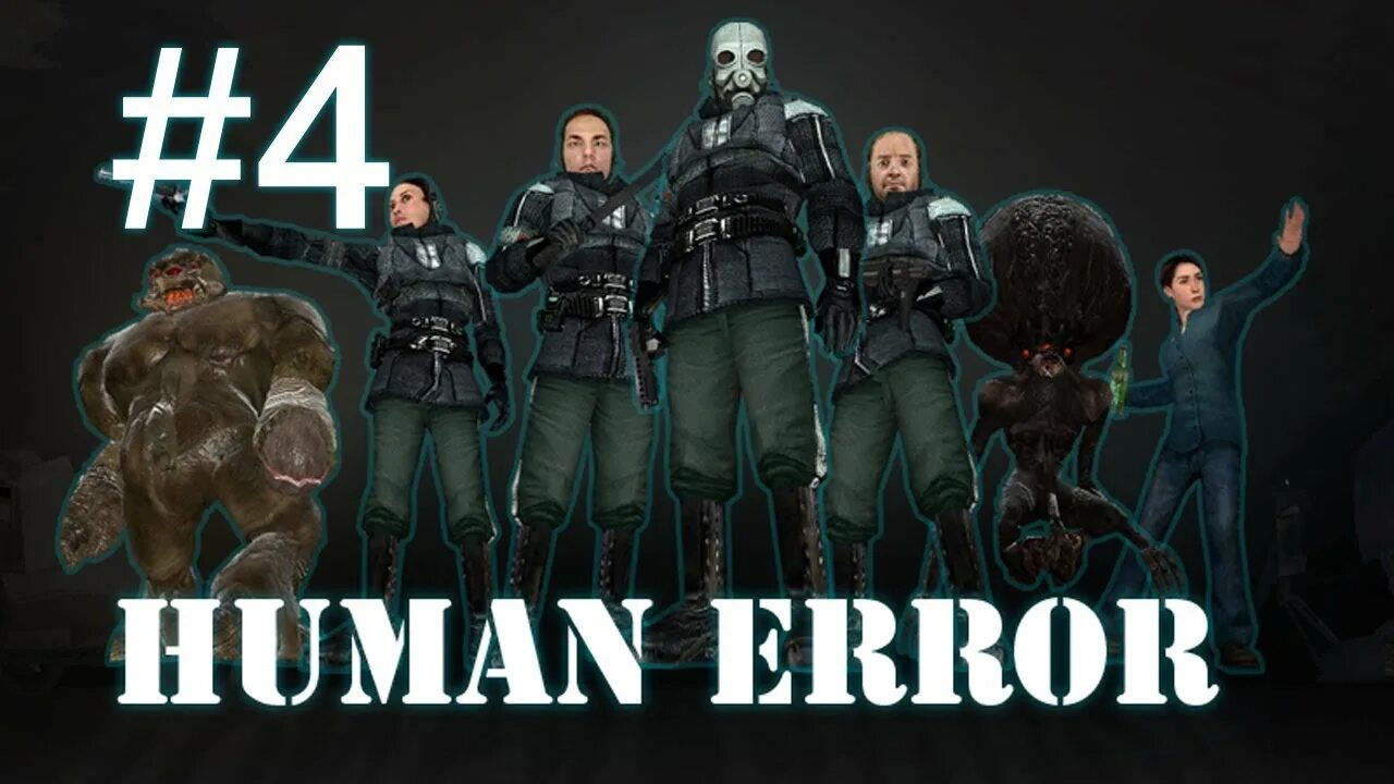 Халф лайф 2. Хуман халф лайф. Human Error half Life 2. Human error