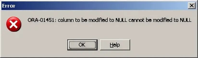 Allow nulls. Ora-00932: inconsistent datatypes: expected Date got number ошибка. Ora-00001. Ora-00904 недопустимый идентификатор. Ошибка ora-03111.