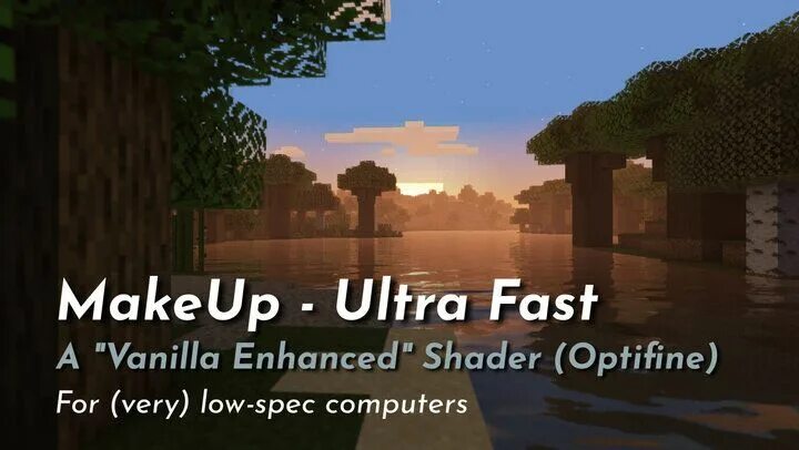 Ultra fast shader. Make up шейдеры. Makeup Ultra fast Shader. Makeup Ultra fast шейдеры майнкрафт. Makeup - Ultra fast.