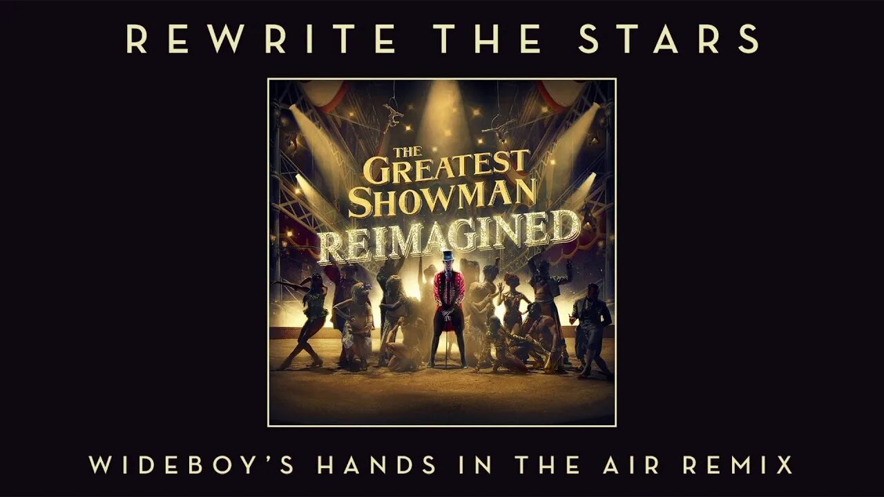 Rewrite the Stars James Arthur Anne-Marie. Rewrite the Stars Wideboy's hands in the Air Remix James Arthur, Anne-Marie. The Greatest Showman reimagined. What if we Rewrite the Stars.