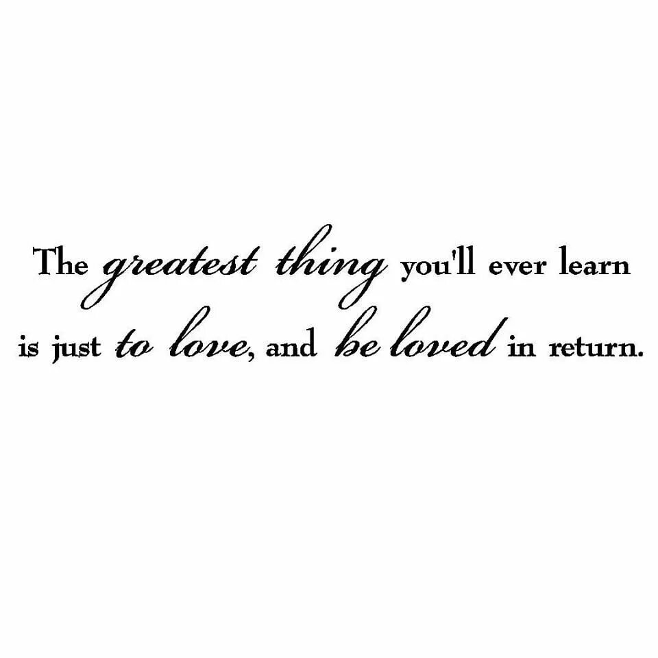 And be loved